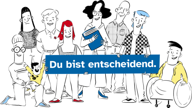 Eine gezeichnete Gruppe von unterschiedlichsten Personen hält ein Schild mit der Aufschrift: Du bist entscheidend.